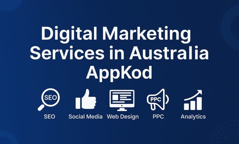 Digital Marketing Services in Australia AppKod